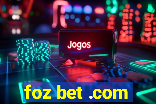 foz bet .com